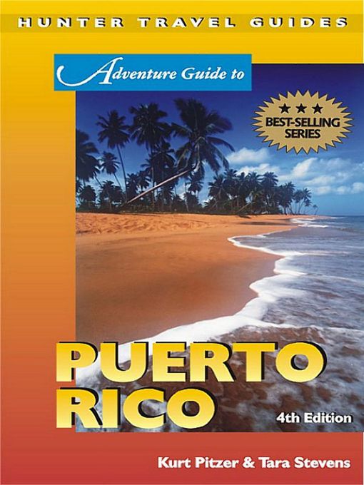 Title details for Adventure Guide to Puerto Rico by Kurt Pitzer - Available